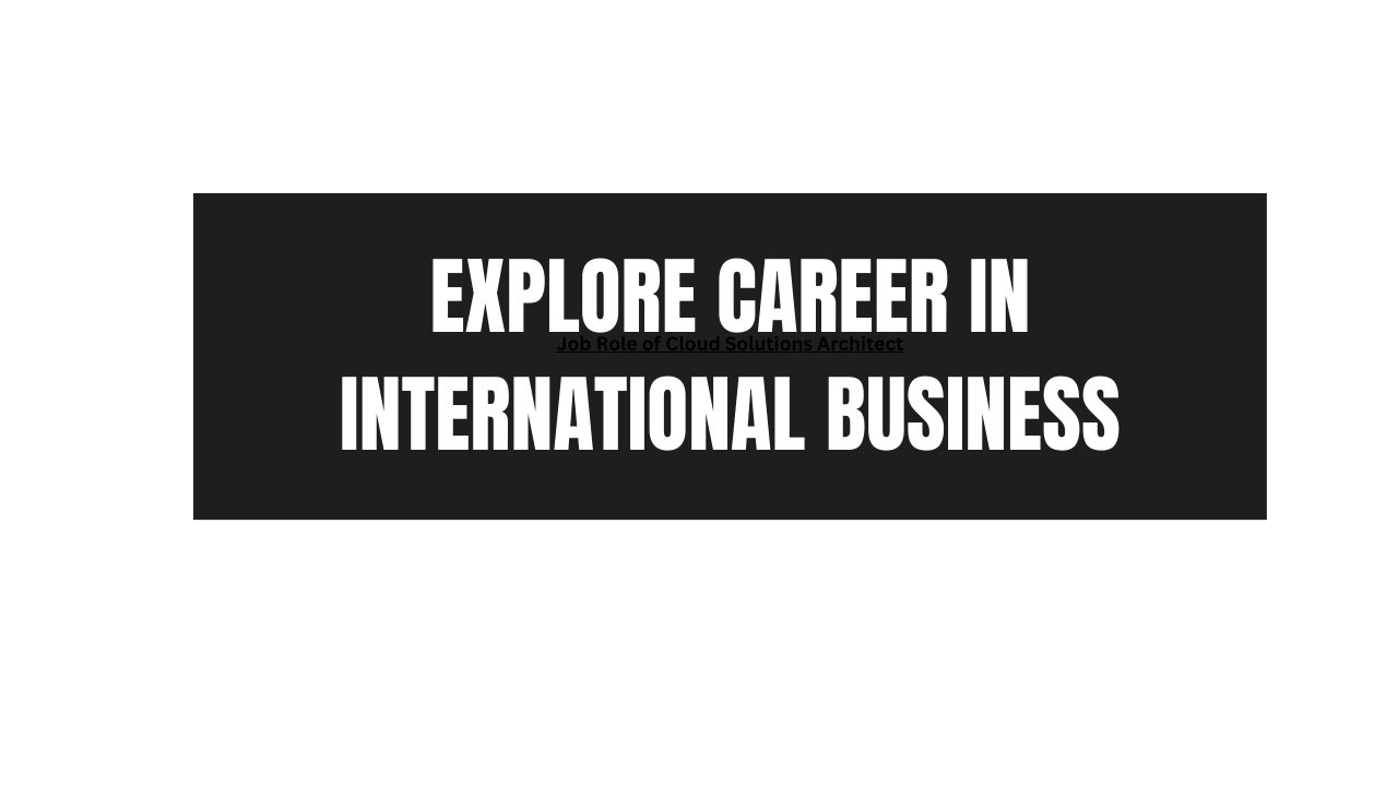 Explore Career in International Business