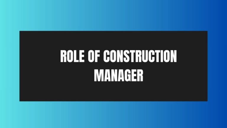 Job Role of Construction Manager